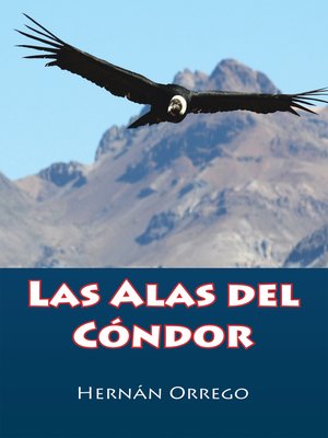 cover image of Las Alas Del Cóndor